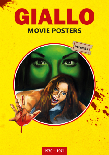 Preview: GIALLO MOVIE POSTERS Volume 2: 1970-1971