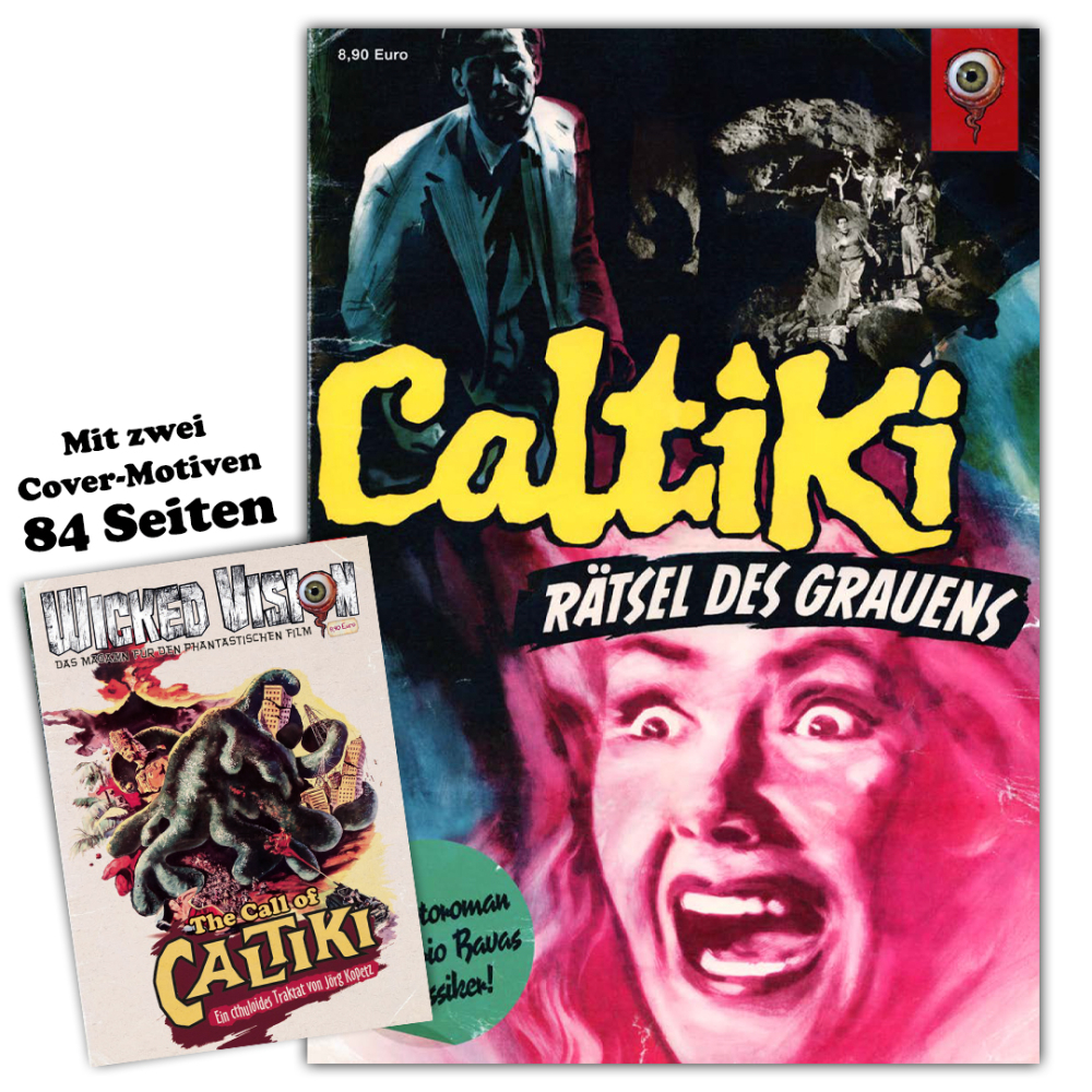 Caltiki - Der Film-Fotoroman / Wicked-Vision Magazin Sonderausgabe: Call of Caltiki [84 Seiten Magazin]